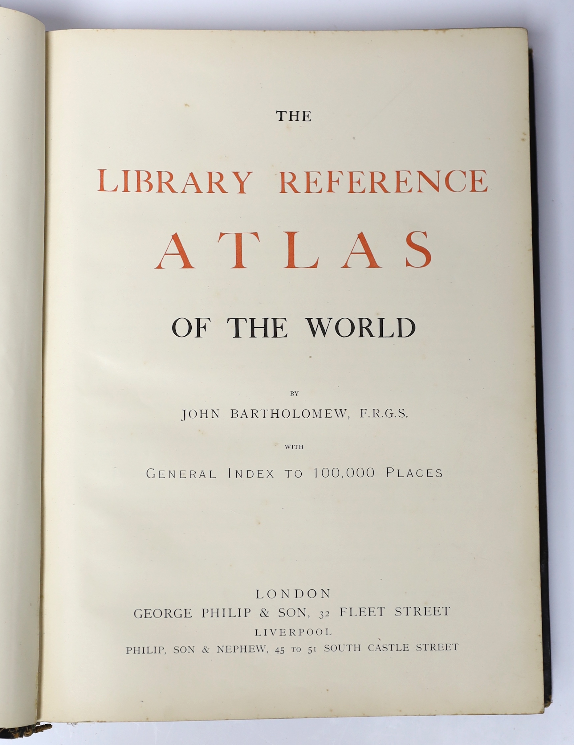 Bartholomew, John - The Library Reference Atlas of the World. 84 d-page coloured maps; contemp. half morocco and cloth, panelled spine, ge. and marbled edges, folio. (1890)